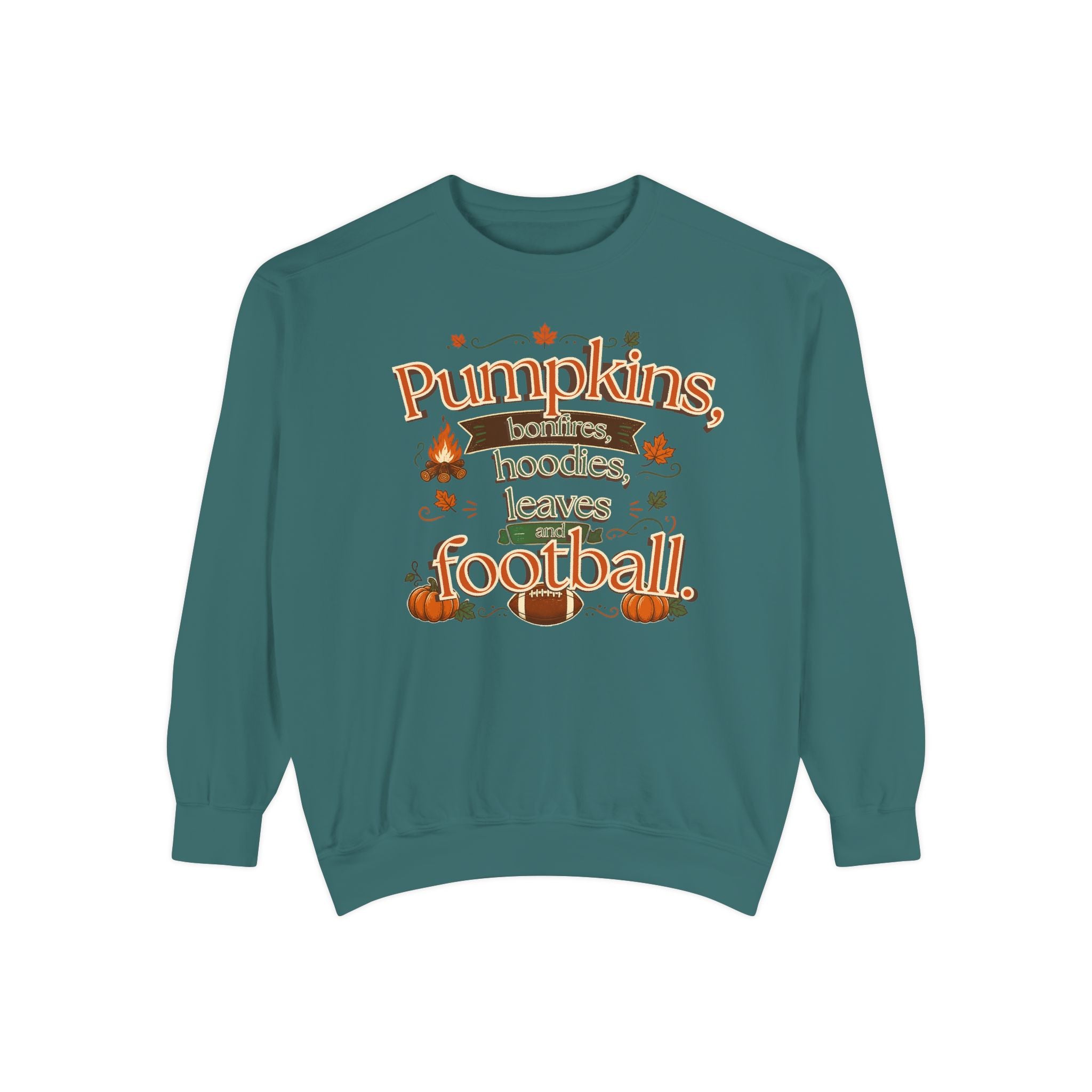 Fall Sweatshirt – "Pumpkins, Bonfires, Hoodies, Leaves, Football" Cozy Autumn Pullover