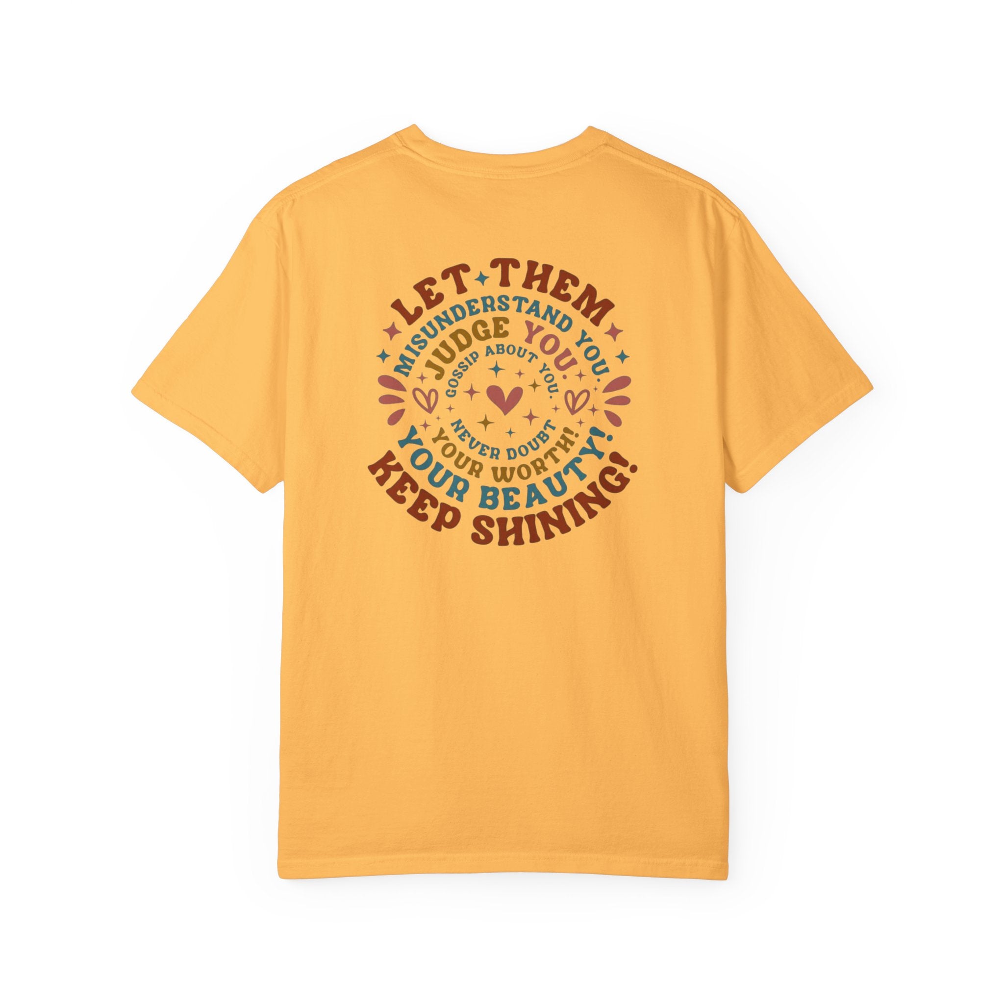 Let Them Shine T-Shirt — Inspirational Positive Message Tee
