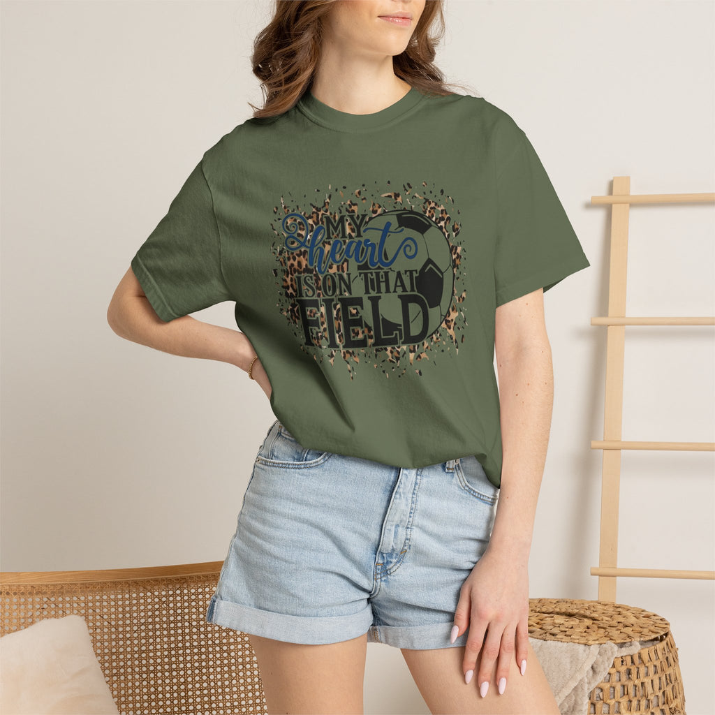 Soccer Heart Is On That Field T-Shirt