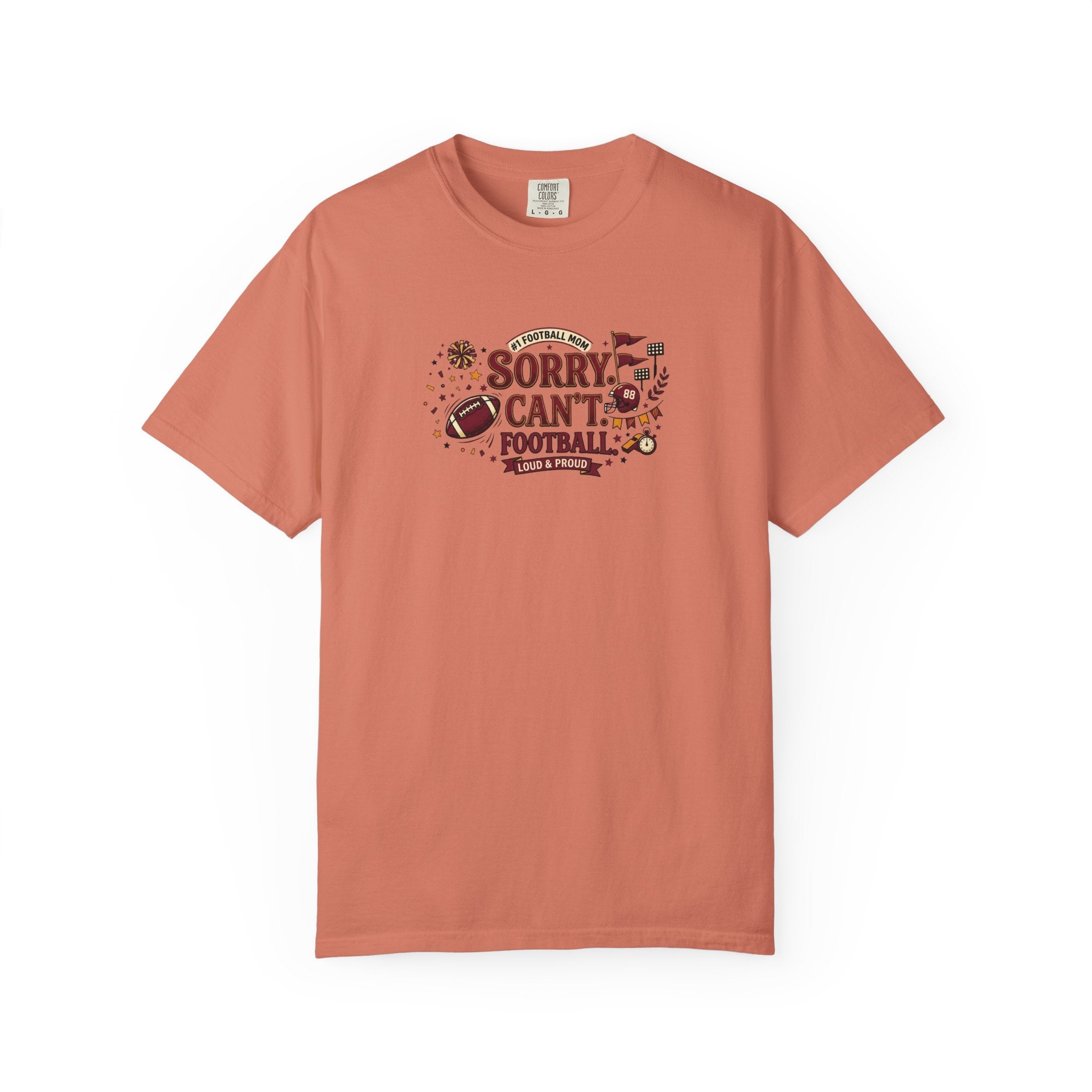 Sorry I Can't, Football T-Shirt