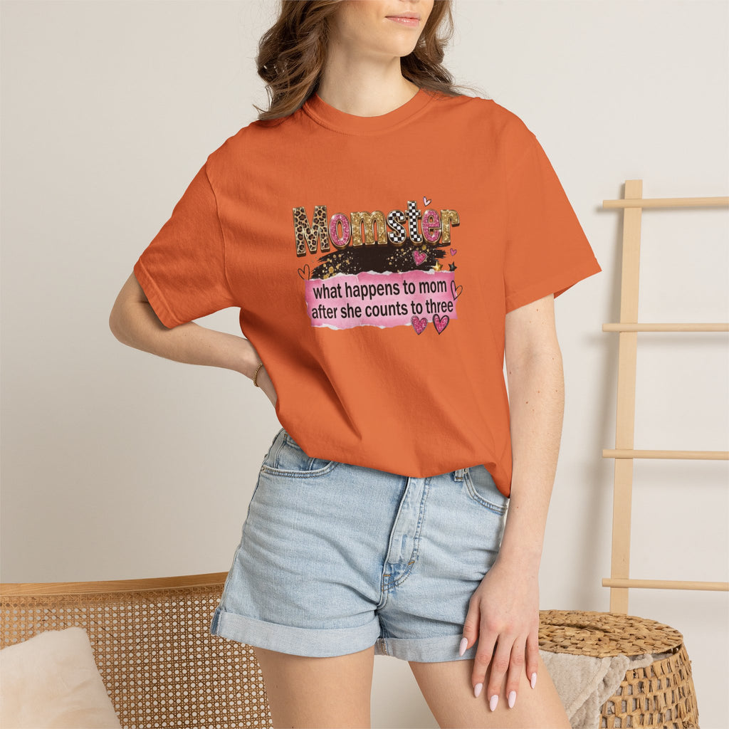 Momster T-Shirt – "What Happens to Mom After She Counts to Three" Funny Mom Shirt